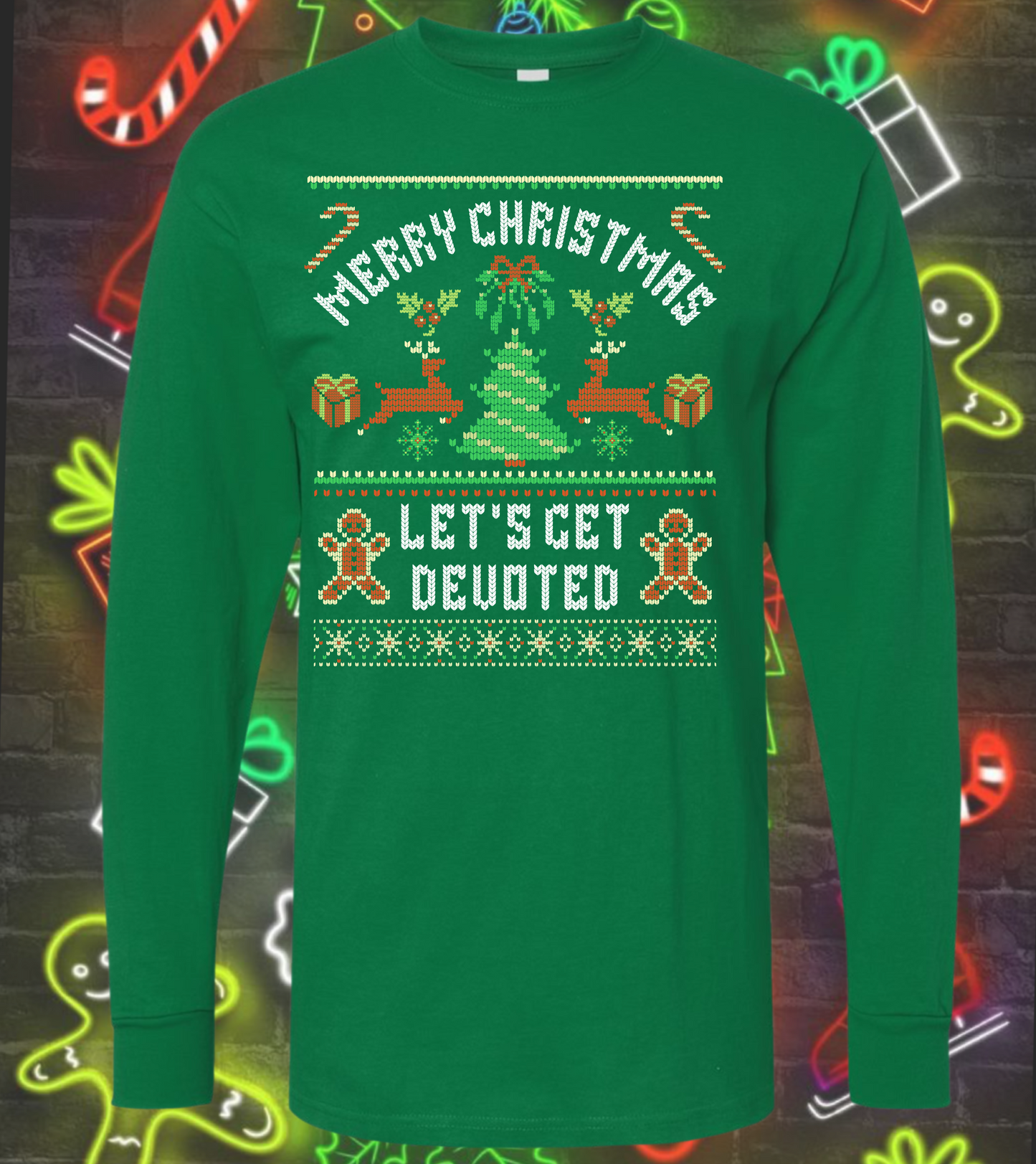 LET'S GET DEVOTED – Christmas Tee & Long Sleeve Tee